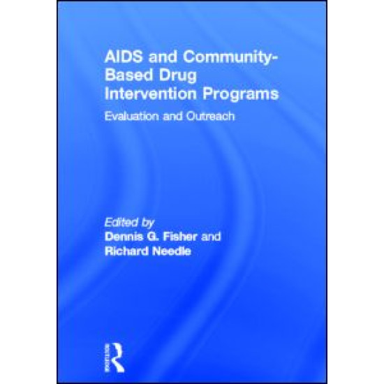AIDS and Community-Based Drug Intervention Programs AIDS and Community-Based Drug Intervention Programs