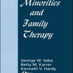 Minorities and Family Therapy Minorities and Family Therapy