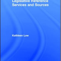 Legislative Reference Services and Sources Legislative Reference Services and Sources