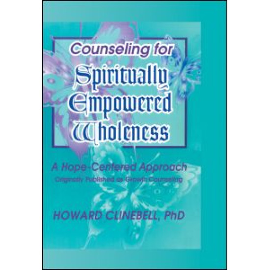Counseling for Spiritually Empowered Wholeness Counseling for Spiritually Empowered Wholeness