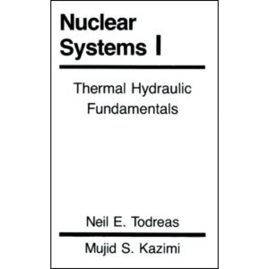 Nuclear Systems Volume I Nuclear Systems Volume I