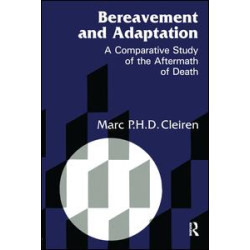 Bereavement and Adaptation Bereavement and Adaptation