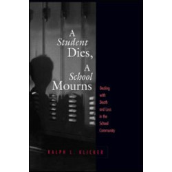 Student Dies, A School Mourns Student Dies, A School Mourns