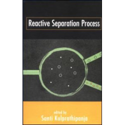 Reactive Separation Processes Reactive Separation Processes