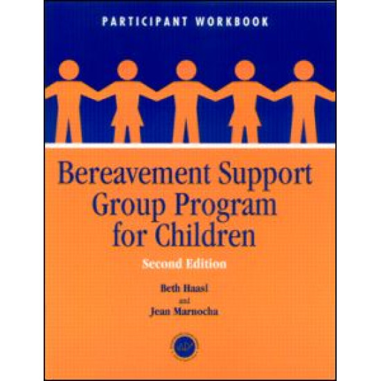 Bereavement Support Group Program for Children Bereavement Support Group Program for Children