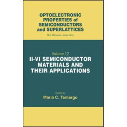 II-VI Semiconductor Materials and their Applications II-VI Semiconductor Materials and their Applications