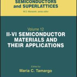 II-VI Semiconductor Materials and their Applications
