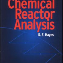 Introduction to Chemical Reactor Analysis Introduction to Chemical Reactor Analysis