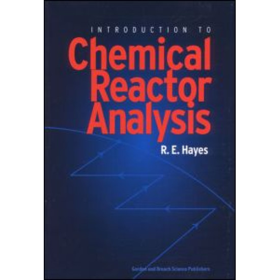 Introduction to Chemical Reactor Analysis