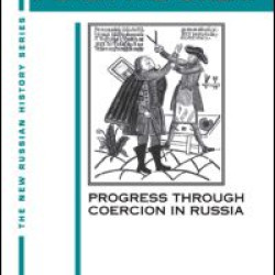 The Reforms of Peter the Great: Progress Through Violence in Russia