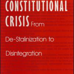 Soviet Constitutional Crisis Soviet Constitutional Crisis