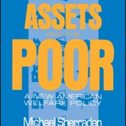 Assets and the Poor Assets and the Poor