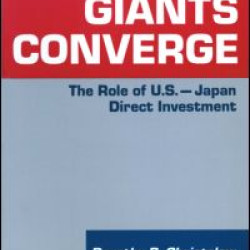When Giants Converge: Role of US-Japan Direct Investment When Giants Converge: Role of US-Japan Direct Investment