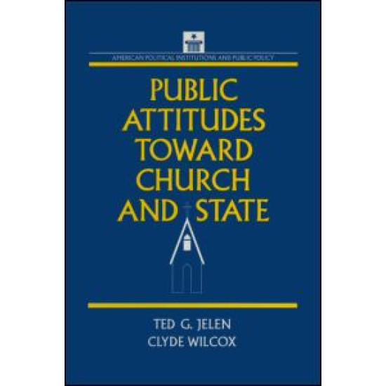 Public Attitudes Toward Church and State