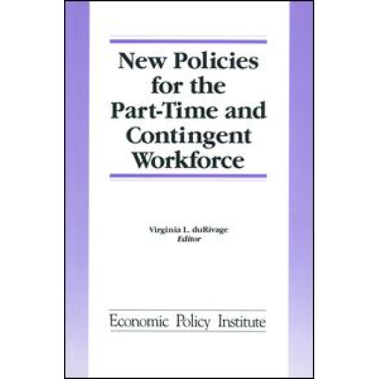 New Policies for the Part-time and Contingent Workforce