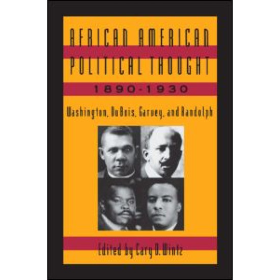 African American Political Thought, 1890-1930 African American Political Thought, 1890-1930