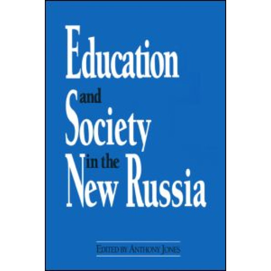 Education and Society in the New Russia