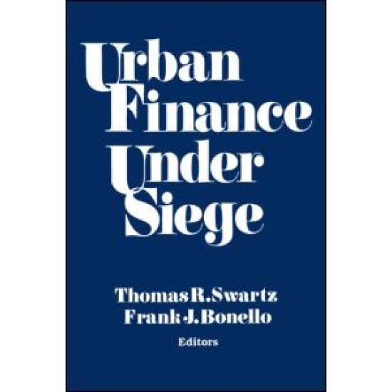 Urban Finance Under Siege