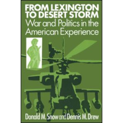From Lexington to Desert Storm From Lexington to Desert Storm