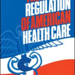 The Private Regulation of American Health Care