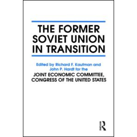 The Former Soviet Union in Transition