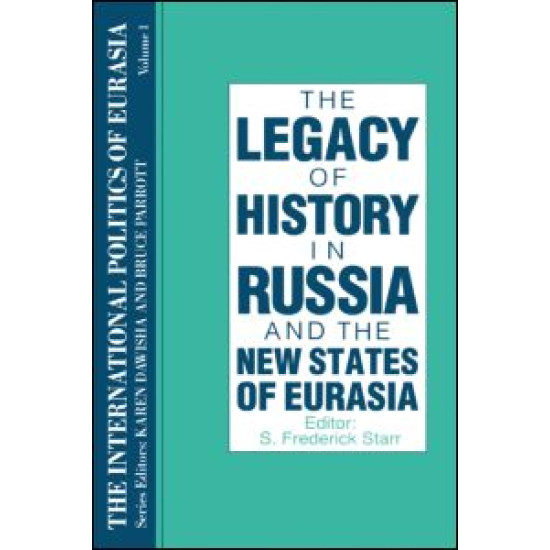 The International Politics of Eurasia: v. 4: The Making of Foreign Policy in Russia and the New States of Eurasia