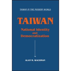 Taiwan: National Identity and Democratization
