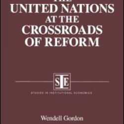The United Nations at the Crossroads of Reform