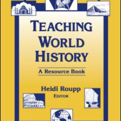 Teaching World History: A Resource Book Teaching World History: A Resource Book