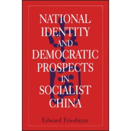 National Identity and Democratic Prospects in Socialist China