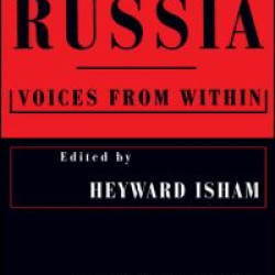 Remaking Russia: Voices from within Remaking Russia: Voices from within