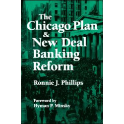 The Chicago Plan and New Deal Banking Reform