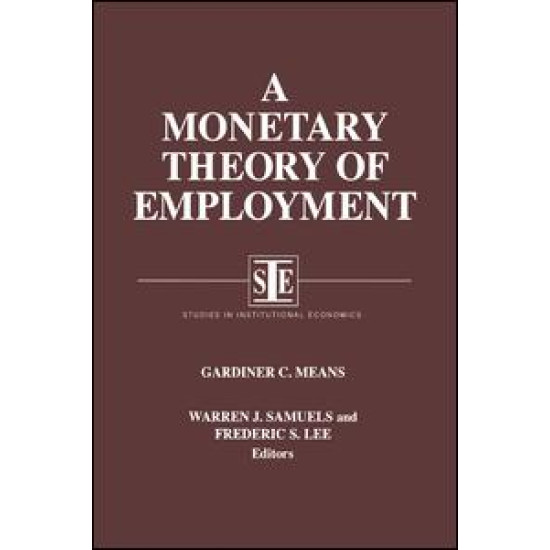 A Monetary Theory of Employment