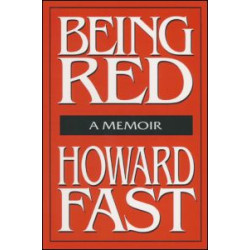 Being Red: A Memoir Being Red: A Memoir