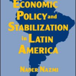 Economic Policy and Stabilization in Latin America