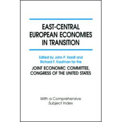 East-Central European Economies in Transition East-Central European Economies in Transition