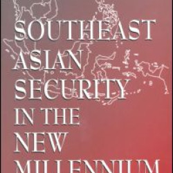 Southeast Asian Security in the New Millennium