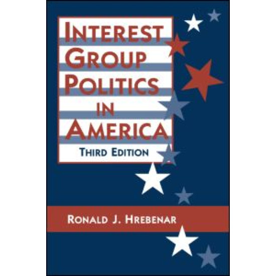 Interest Group Politics in America