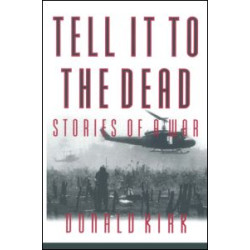 Tell it to the Dead Tell it to the Dead