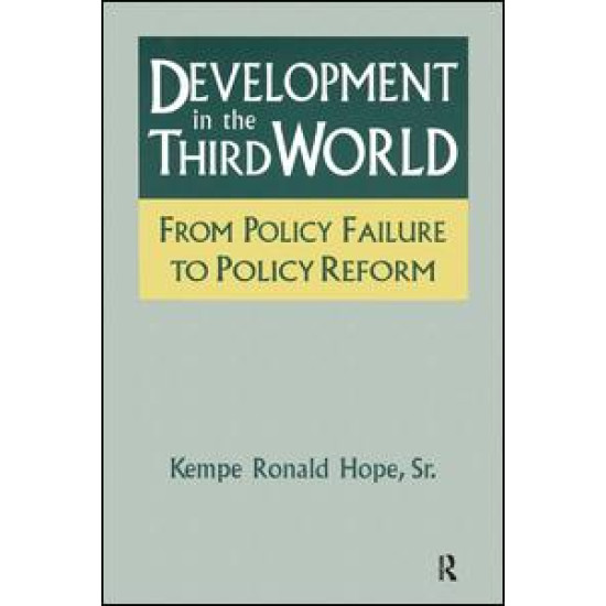 Development in the Third World: From Policy Failure to Policy Reform