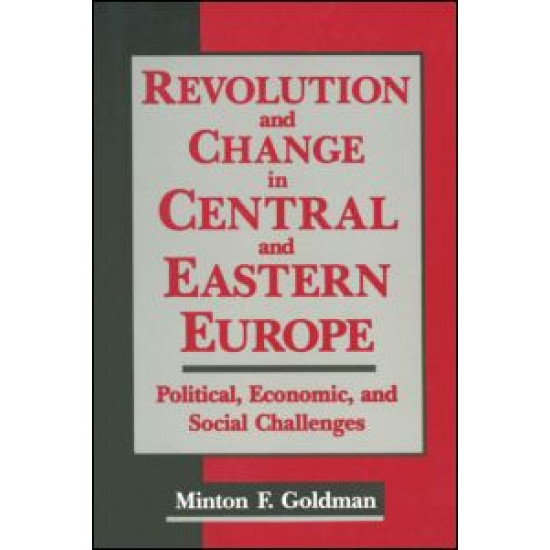 Revolution and Change in Central and Eastern Europe