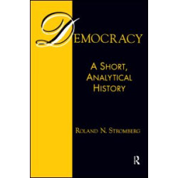 Democracy: A Short, Analytical History Democracy: A Short, Analytical History