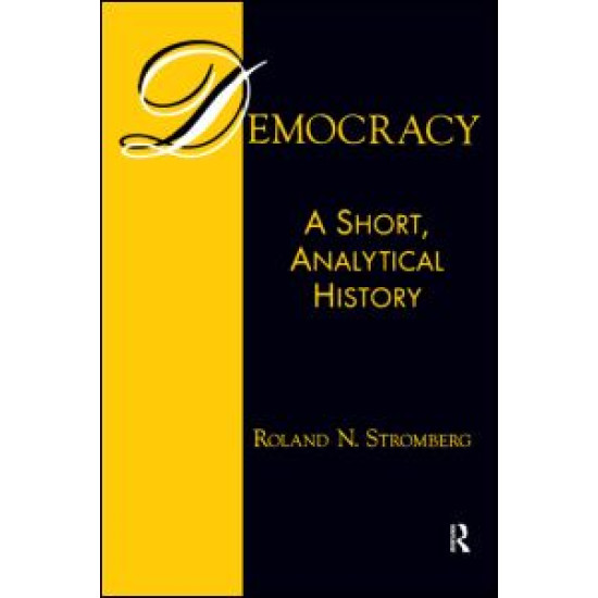 Democracy: A Short, Analytical History