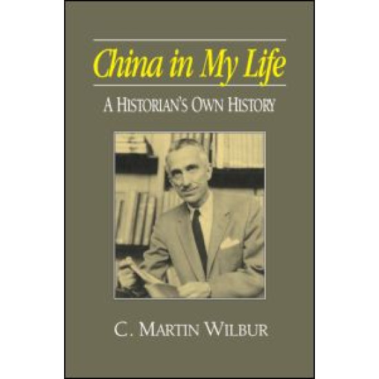 China in My Life: A Historian's Own History