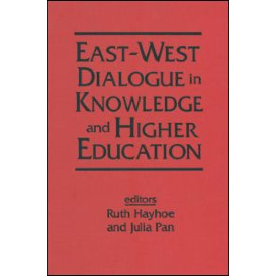 East-West Dialogue in Knowledge and Higher Education