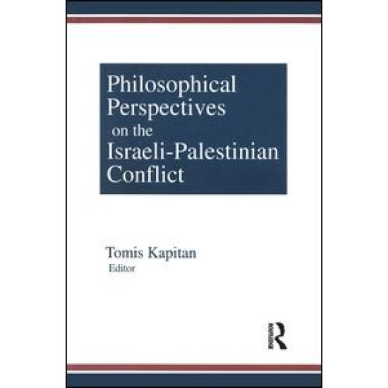 Philosophical Perspectives on the Israeli-Palestinian Conflict