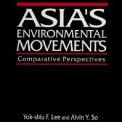 Asia's Environmental Movements Asia's Environmental Movements