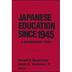 Japanese Education since 1945 Japanese Education since 1945