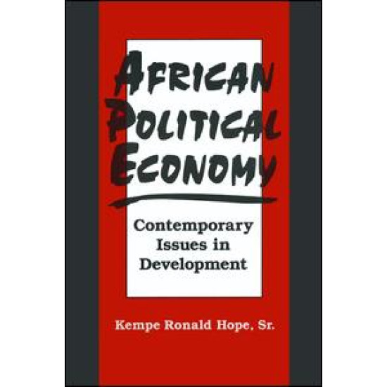 African Political Economy: Contemporary Issues in Development African Political Economy: Contemporary Issues in Development