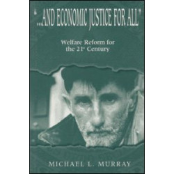 ...and Economic Justice for All
